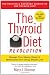 The Thyroid Diet Revolution