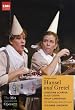Humperdinck, Engelbert - H�nsel und Gretel