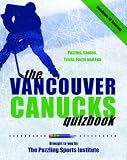 The Vancouver Canucks Quizbook