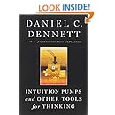 Intuition Pumps And Other Tools for Thinking