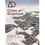 Cities of Dispersal (Architectural Design)
