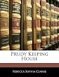 Prudy Keeping House