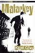 Malarkey (Definitions)