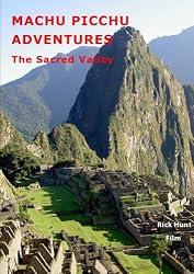 Machu Picchu and the Sacred Valley