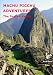 Machu Picchu and the Sacred Valley