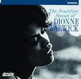 The Sensitive Sound of Dionne Warwick