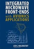 Integrated Microwave Front-Ends with Avionics Applications