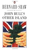 John Bull's Other Island (Bernard Shaw Library)