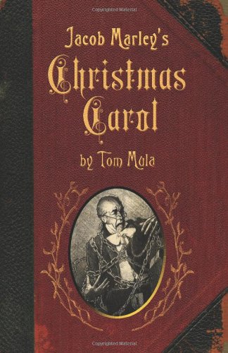 Jacob Marley's Christmas Carol