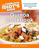 The Complete Idiot's Guide Quinoa Cookbook
