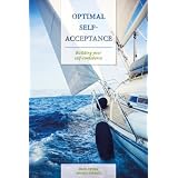 Optimal Self-Acceptancevon "Fred Sterk"