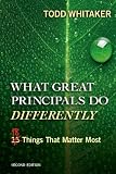 What Great Principals Do Differently: Eighteen Things That Matter Most