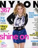Nylon January 2010 Hilary Duff on Cover, Indie Spotlight - Best Mixtape Ever, Charlotte Gainsbourg, 367 Gorgeous Looks