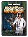 Escanaba in Da Moonlight