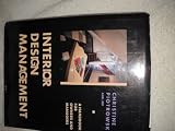 Interior Design Management: A Handbook for Owners and Managers