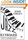 Jazz Keyboard for Pianists and Non-Pianists: Class or Individual Study