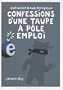 Confessions d'une taupe � P�le Emploi