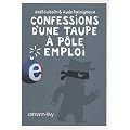 Confessions d'une taupe � P�le Emploi