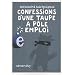 Confessions d'une taupe � P�le Emploi