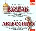 Classical Music : Der Barbier Von Bagdad / Arlecchino