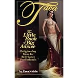 little book of big advice enlightening ideas for bellydance professionals