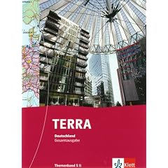 TERRA Themenband Deutschland Bundesausgabe. Sch�lerbuch Sekundarstufe II