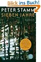 Sieben Jahre: Roman