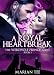 A Royal Heartbreak (The Werewolf Prince And I, Book 2)