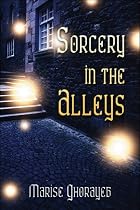 Sorcery in the Alleys