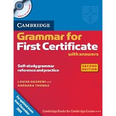 Cambridge Grammar for First Certificate with Answers and Audio CD (Cambridge Grammar for First Certificate, Ielts, Pet)