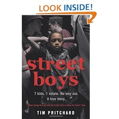 Street Boys: 7 Kids. 1 Estate. No Way Out. A True Story.