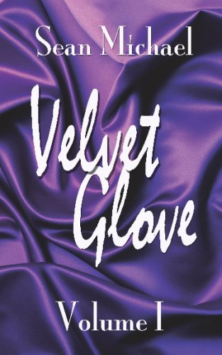 Velvet Glove Volume 1