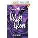 Velvet Glove Volume 1