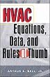 HVAC Equations, Data and Rules of Thumb