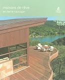 Revue Place des Victoires  / Maisons de rêve en terre sauvage
