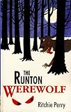 The Runton werewolf