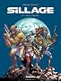 Sillage, Tome 12 : Zone franche