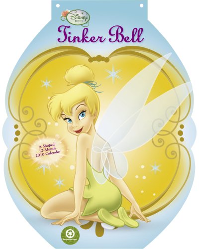 Tinker Bell 2010 Die Cut Wall Calendar