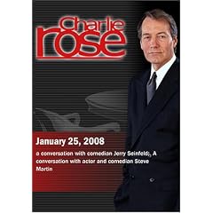 Charlie Rose -  Jerry Seinfeld / Steve Martin (January 25, 2008)