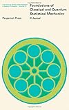 Foundations of classical and quantum statistical mechanics