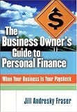 Buy : The Business Owner`s Guide to Personal Finance