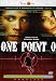 One Point 0