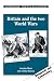Britain and the Two World Wars (Cambridge Topics in History)