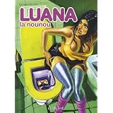 Luana la nounou, Tome 3 :par Daniele Caluri