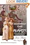 Mansfield Park and Mummies: Monster Mayhem, Matrimony, Ancient Curses, True Love, and Other Dire Delights