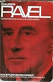 Maurice Ravel: variations on his life and work