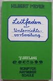 Leitfaden zur Unterrichtsvorbereitung - Hilbert Meyer