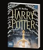 Harry Potter, Tome 7 : Harry Potter et les Reliques de la Mort