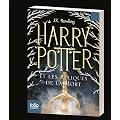 HARRY POTTER T.07 ET LES RELIQUES DE LA MORT