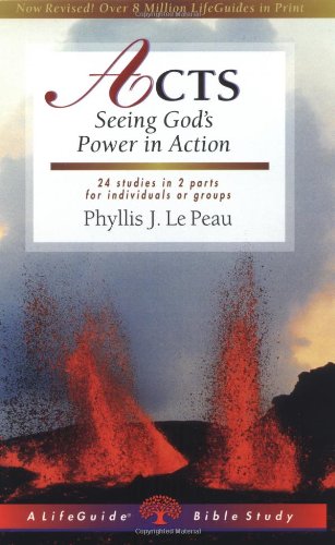 Acts: Seeing God's Power in Action (Lifeguide Bible Studies)
